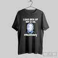 Load Meh Up Wit D Oil No Diddy