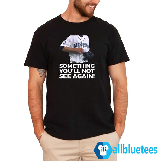 Logan Gilbert Pitcher Catches Ball Something You’ll Not See Again Shirt