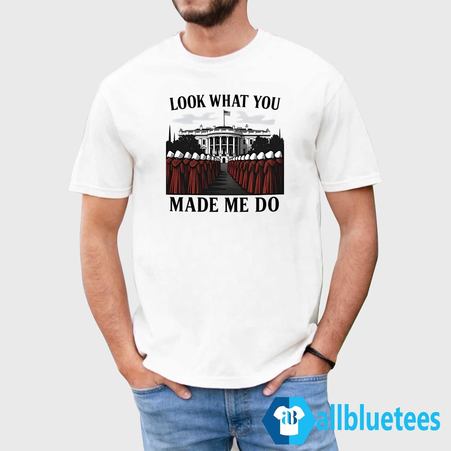 Look What You Made Me Do Shirt
