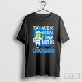 Los Angeles Dodgers Grinch Christmas They Hate Aint Us Shirt Sweater