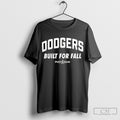 Los Angeles Dodgers Built For Fall 2025 Mlb Postseason Shirt Sweater