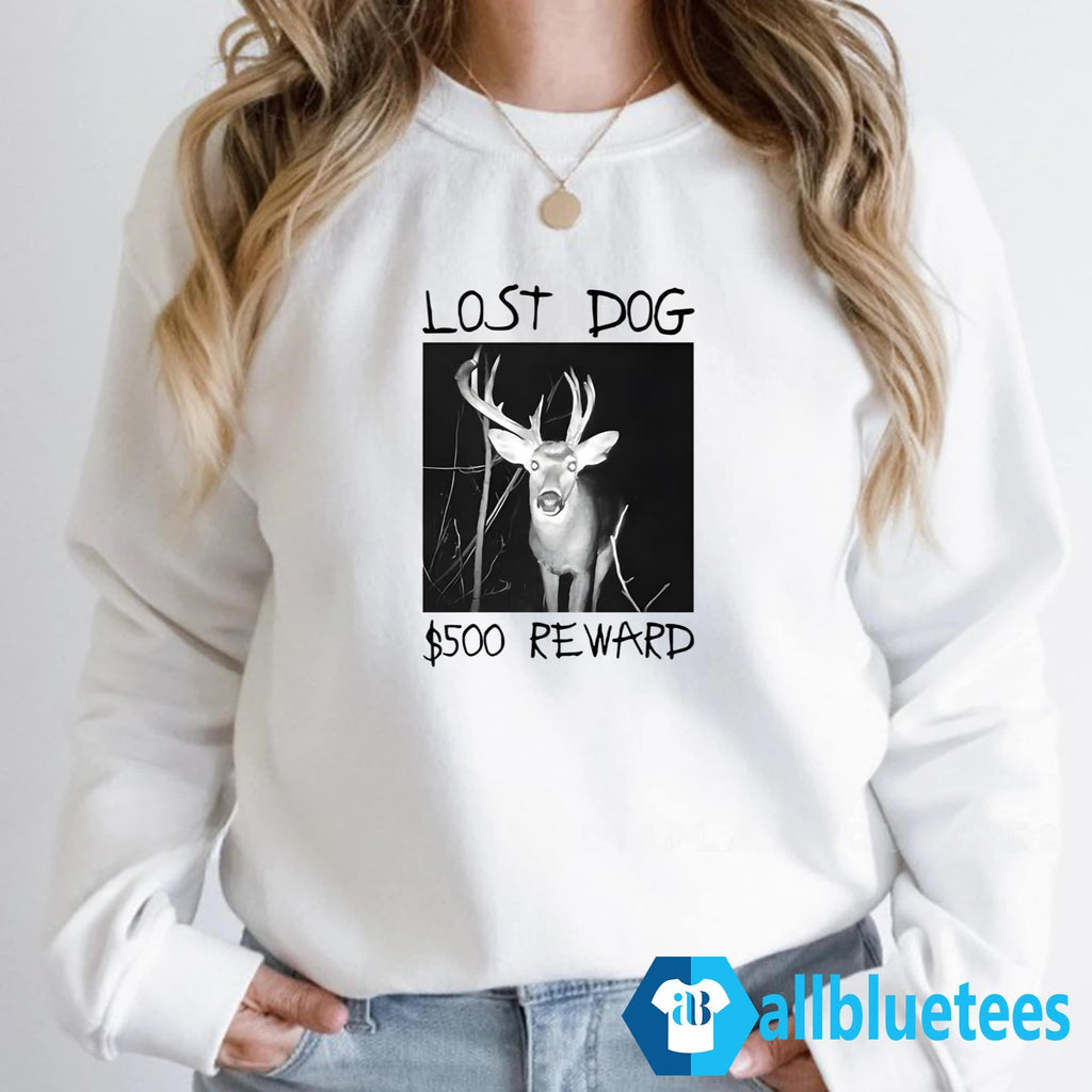 Lost Dog 500 Reward Shirt