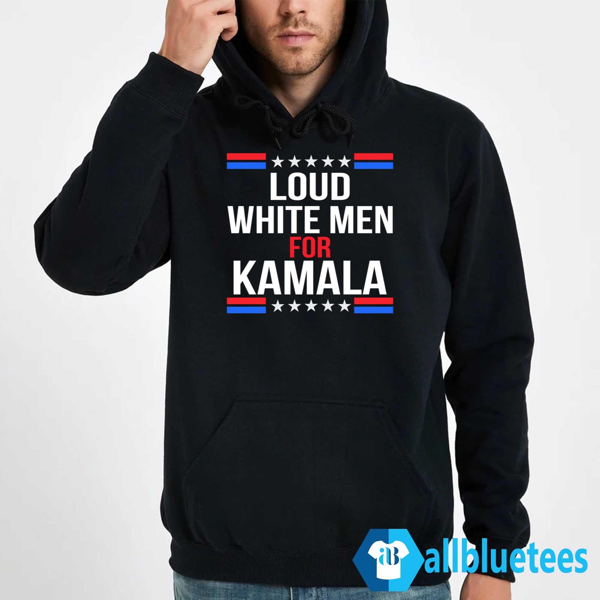 Loud White Men For Kamala Harris Shirt