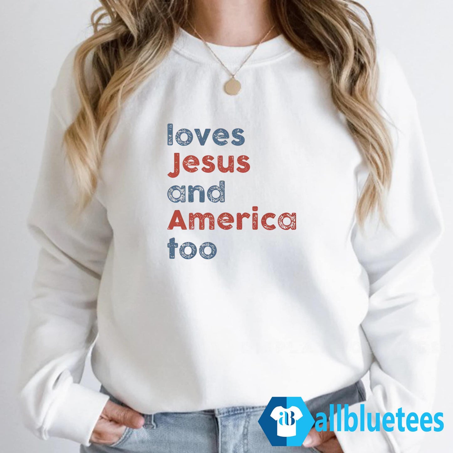 Love Jesus and America Too Shirt