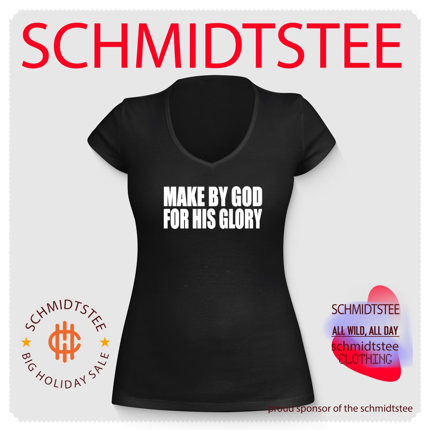 Made by god for his glory shirt
