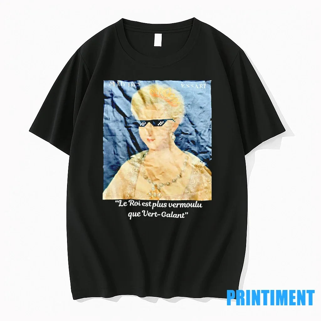 Madies Essart Le Roi Est Plus Vermoulu Que Vert Galant Tshirts Sweater