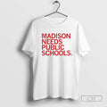 Madison Needs Public Schools T Shirt Sweater