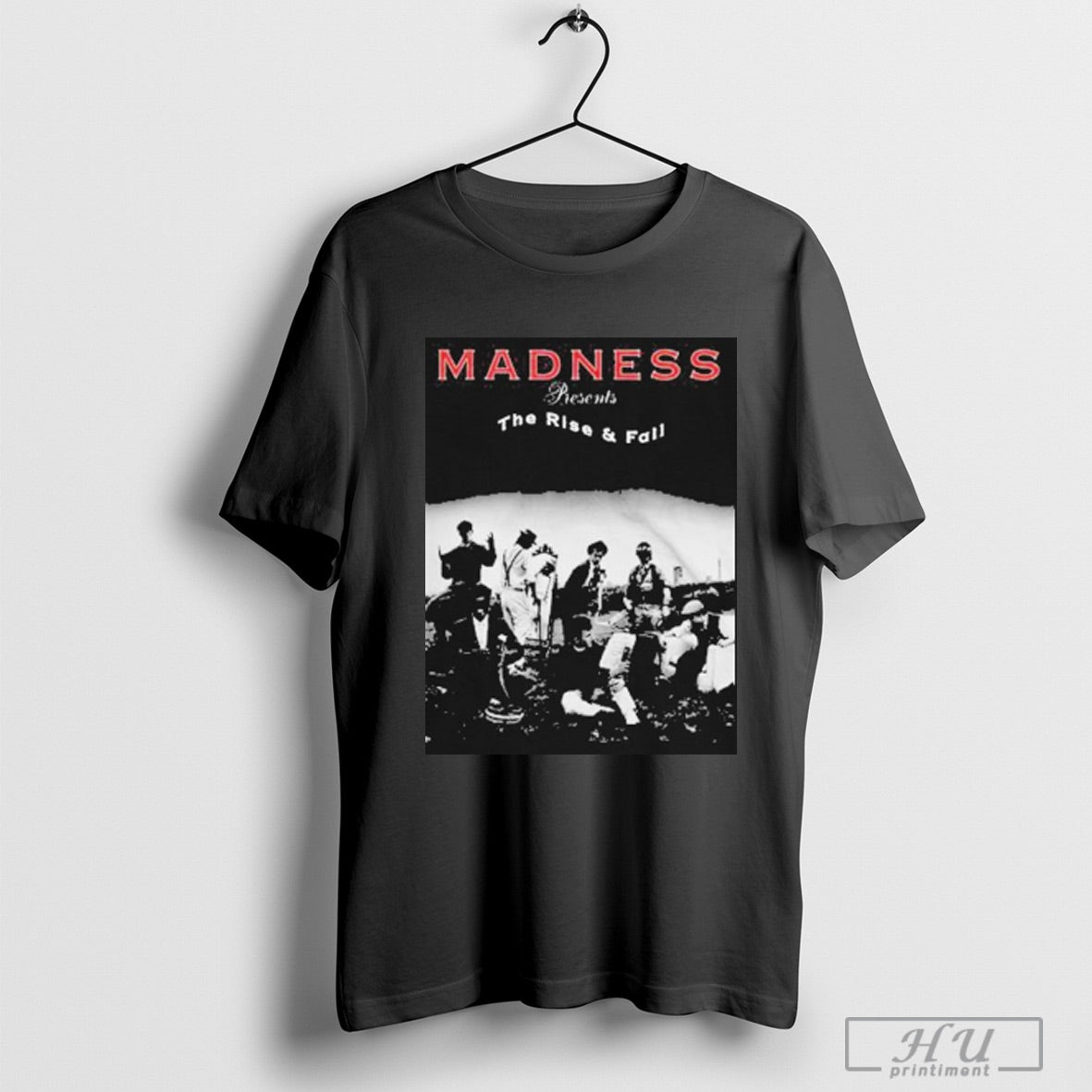 Madness The Rise And Fall T Shirt