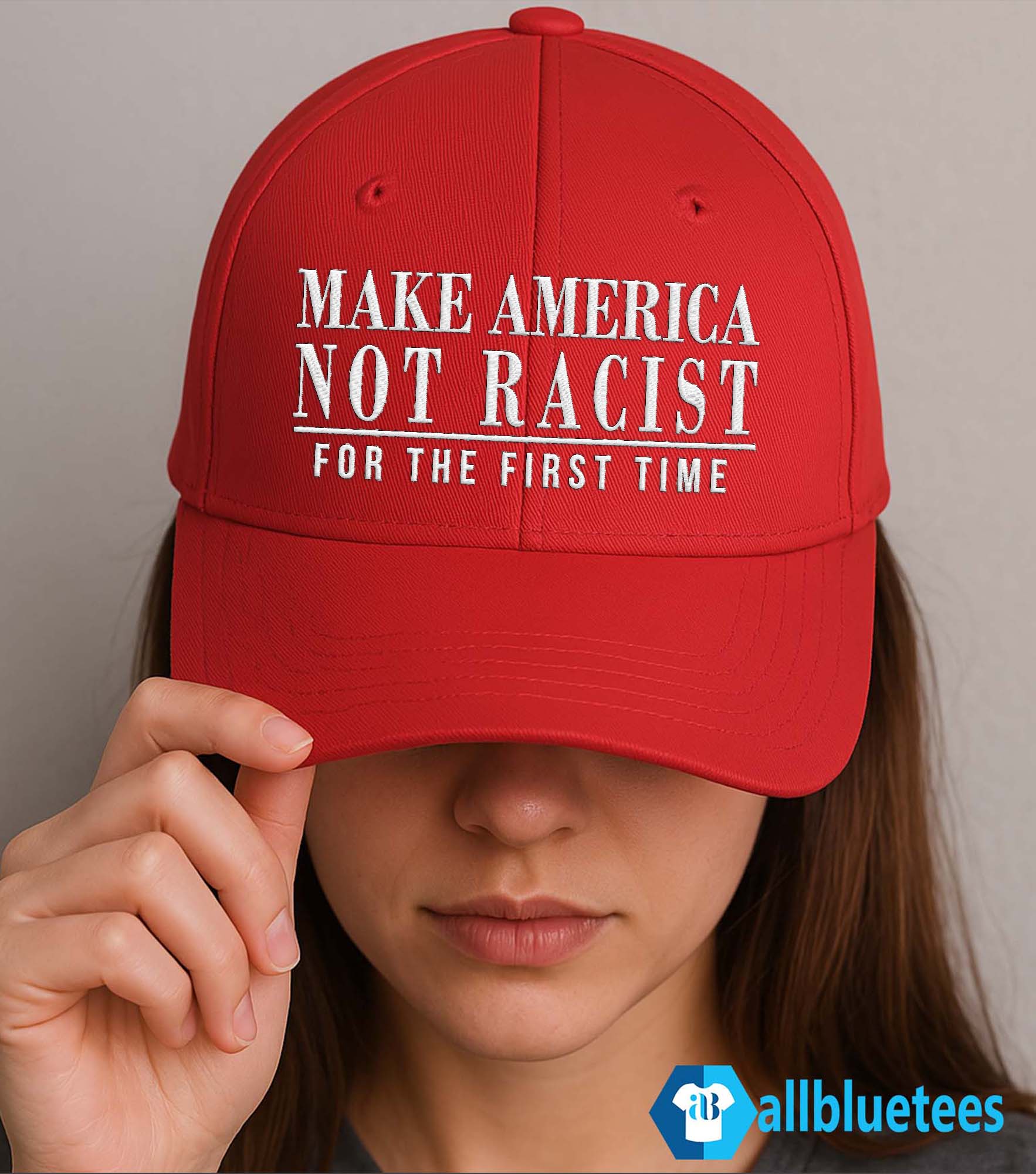 Make America Not Racist For The First Time Hat