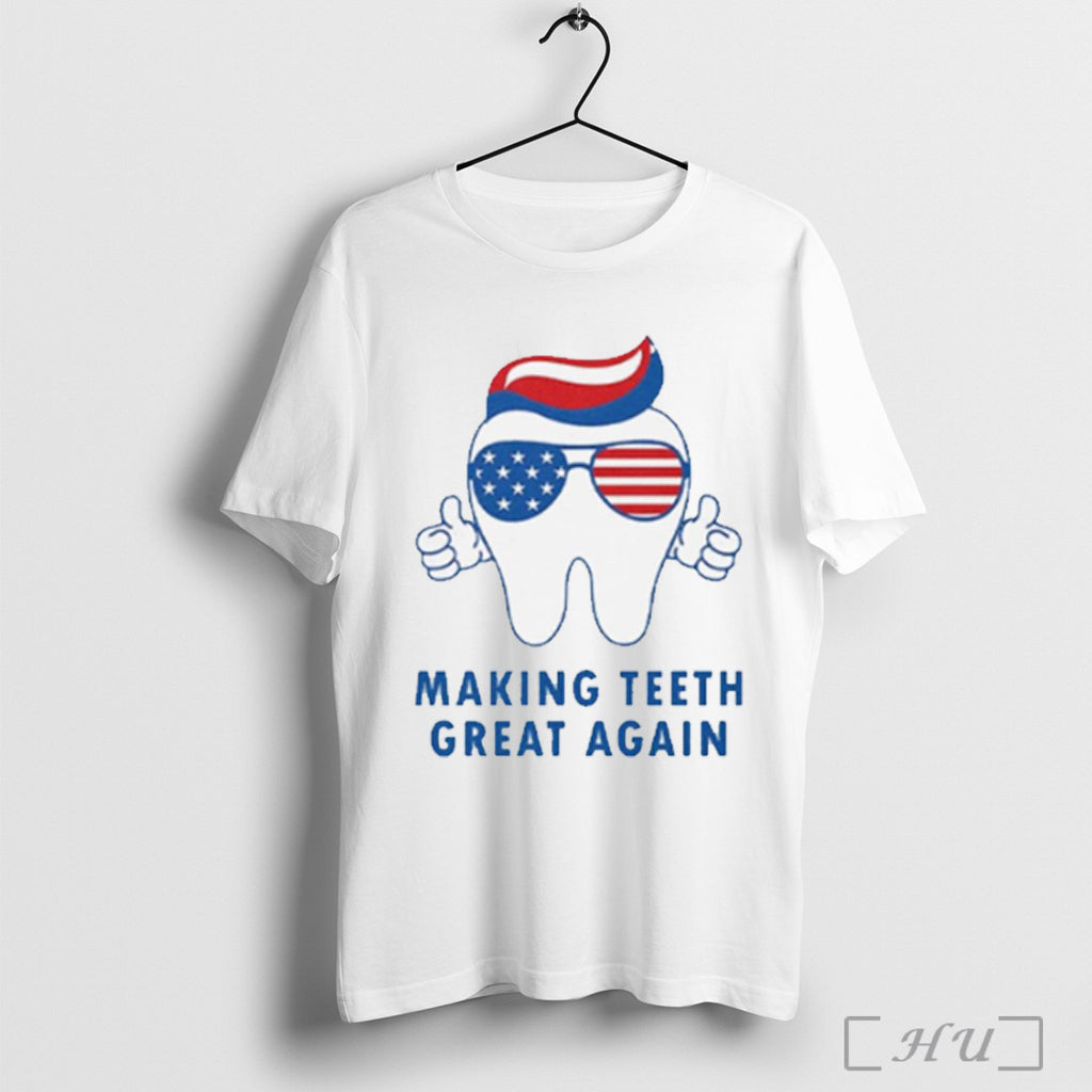 Make Teeth Great Again America Flag T Shirt