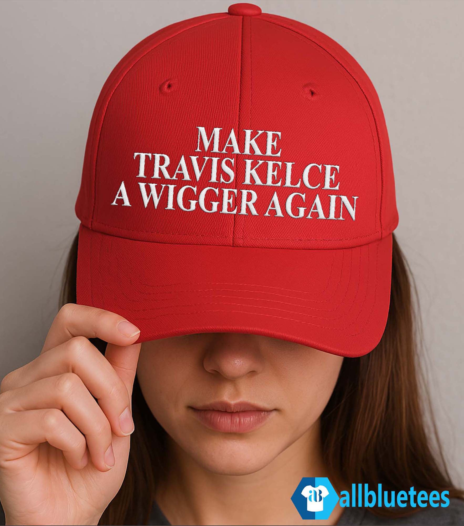 Make Travis Kelce A Wigger Again Hat