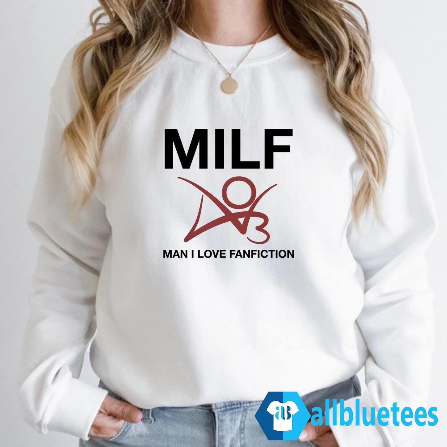 MILF Man I Love Fanfiction Shirt