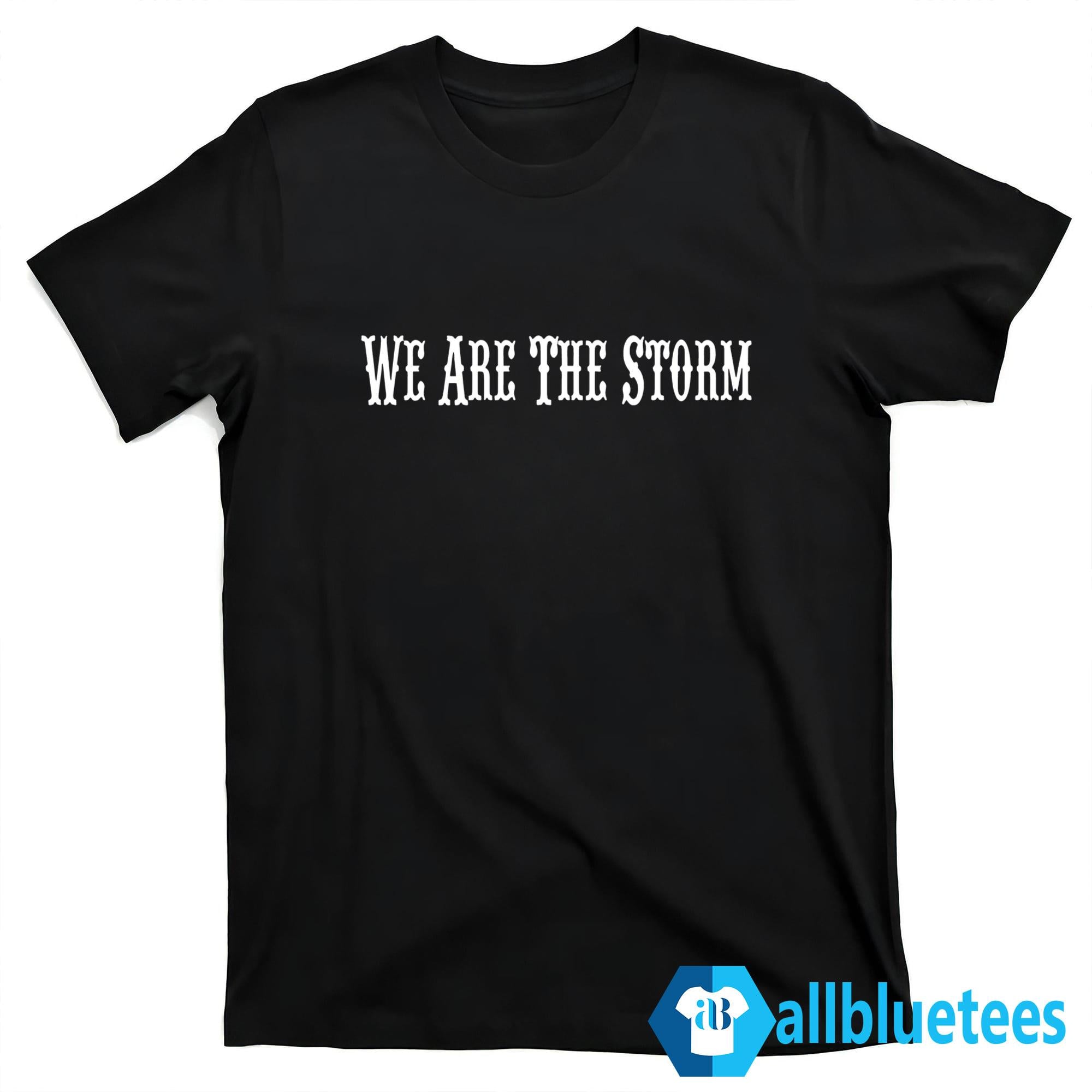Marilyn Monroe We Are The Storm Shirt