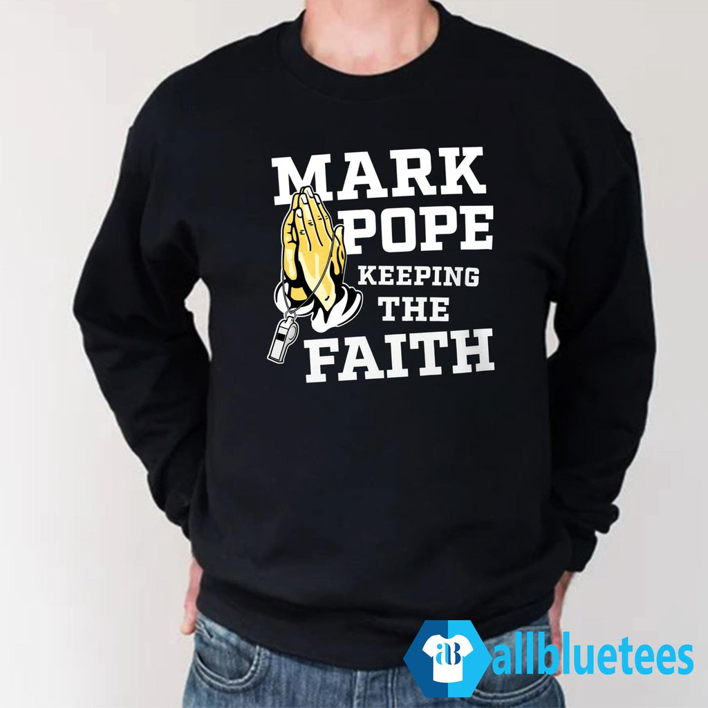 Mark Pope Keeping The Faith BBN Shirt