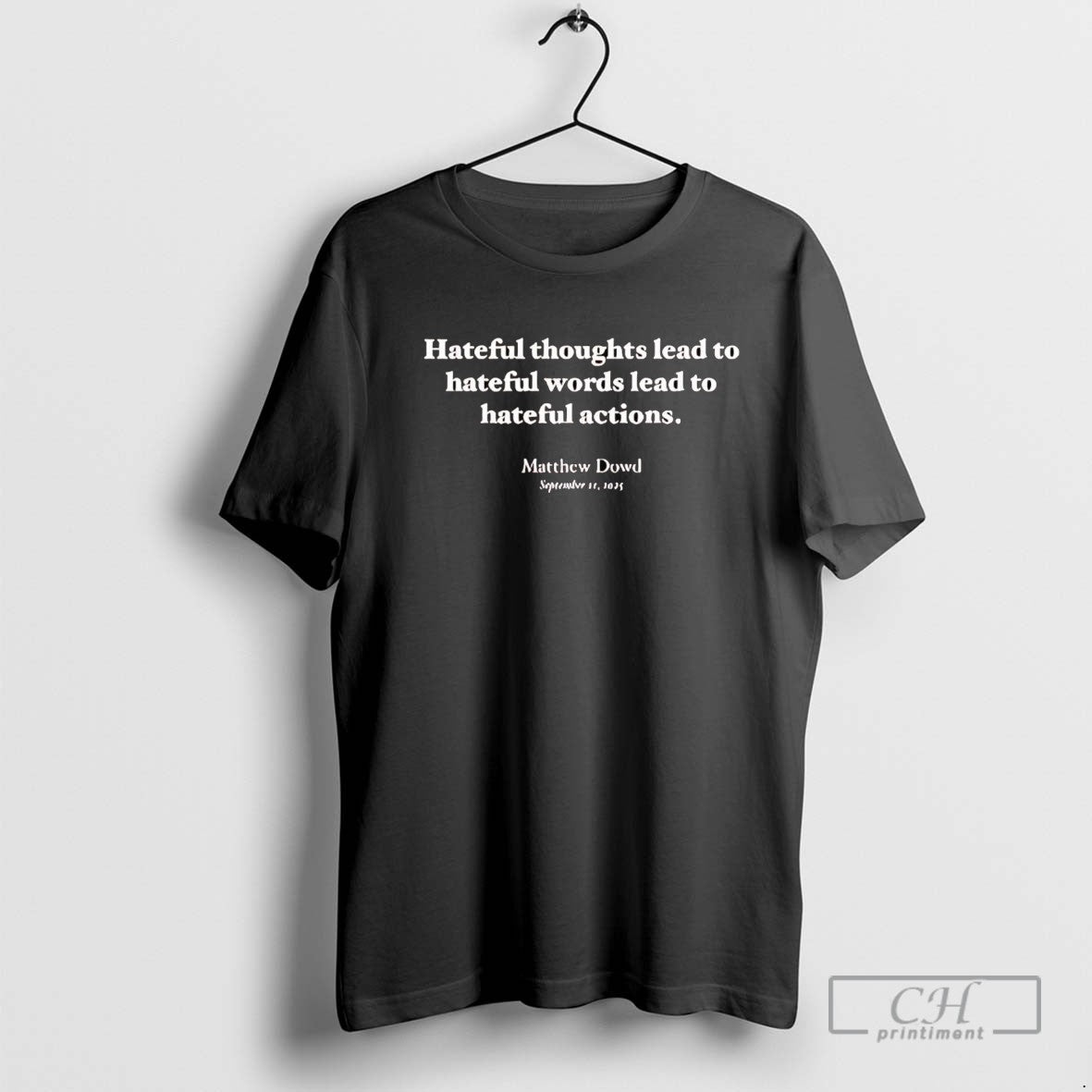 Matthew Dowd Hateful Thoughts Lead To Hateful Words Shirt Sweater