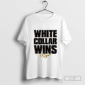 Maxwell Jacob Friedman White Collar Wins T Shirt Sweater