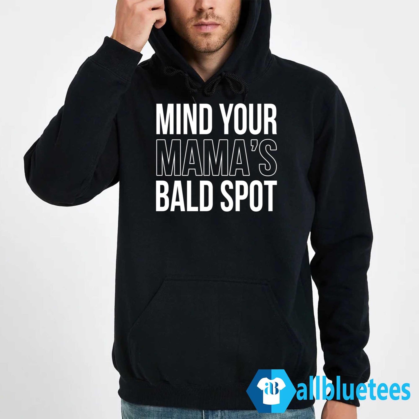 Mind Your Mama’s Bald Spot Shirt
