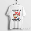 Minions My Husband Is My Love Favorite Pain In The Ass