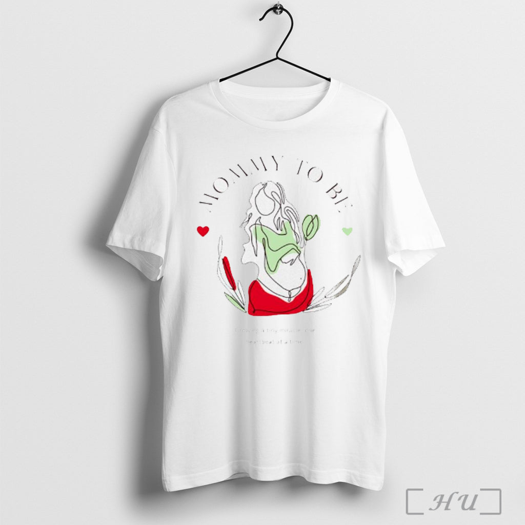 Mommy To Be Growing A Tiny Miracle T Shirt