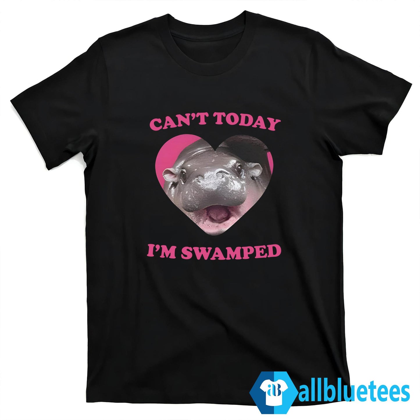 Moo Deng Can’t Today I’m Swamped Shirt
