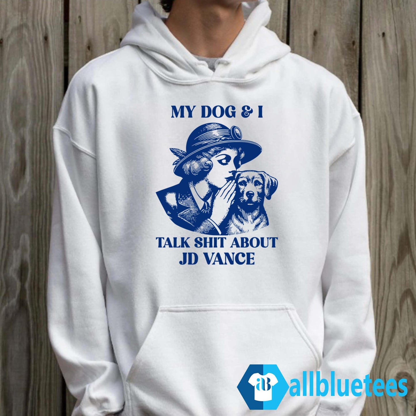 My Dog and I Talk Shit About JD Vance Shirt