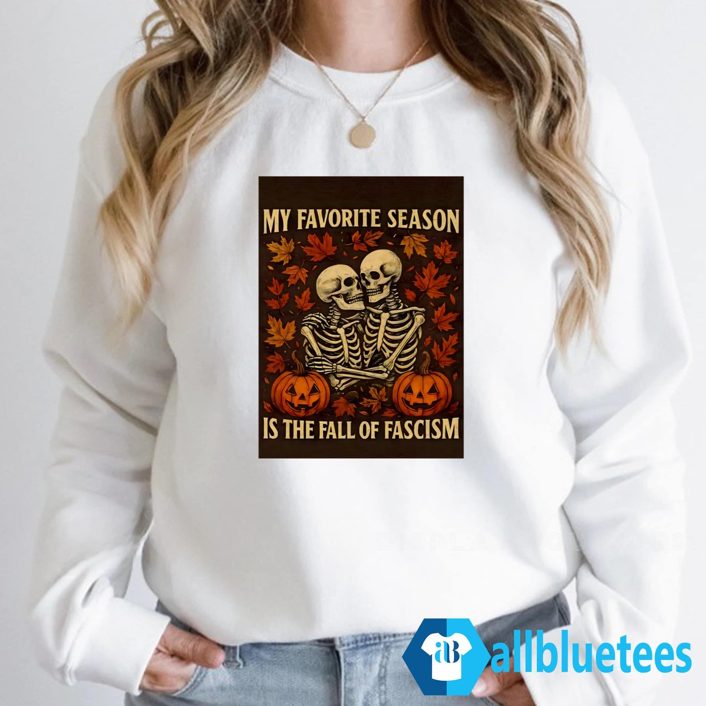 My Favorite Season Is The Fall Of Fascism Skeleton Lovers Shirt