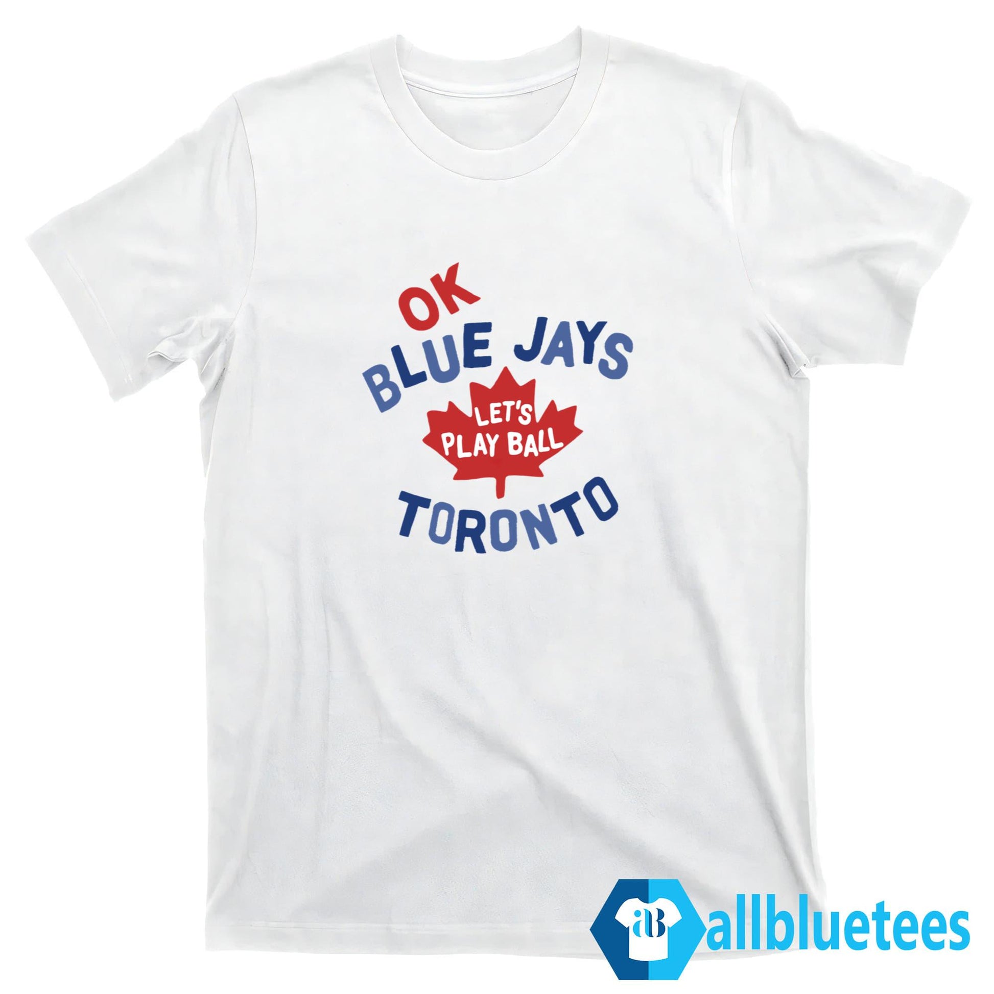 Myles Straw Ok Let’s Play Ball Toronto Shirt