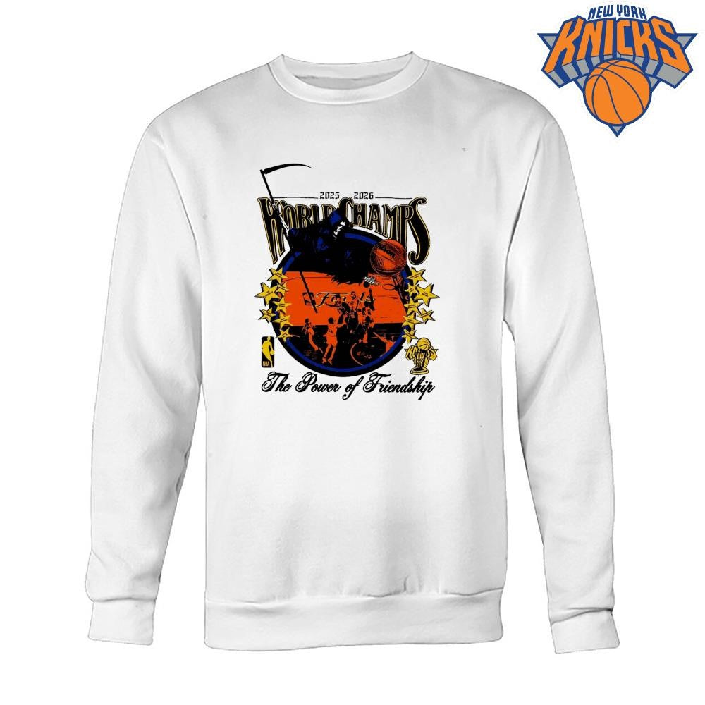 New York Knicks Champions NBA 2026 Grim Reaper The Power of Friendship World Champs Shirt