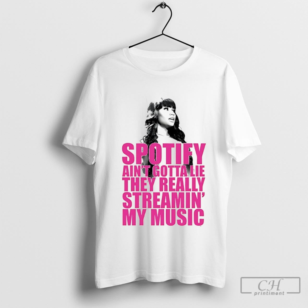 Nicki Minaj Spotify Aint Gotta Lie They Really Streamin My Music Shirt Sweater
