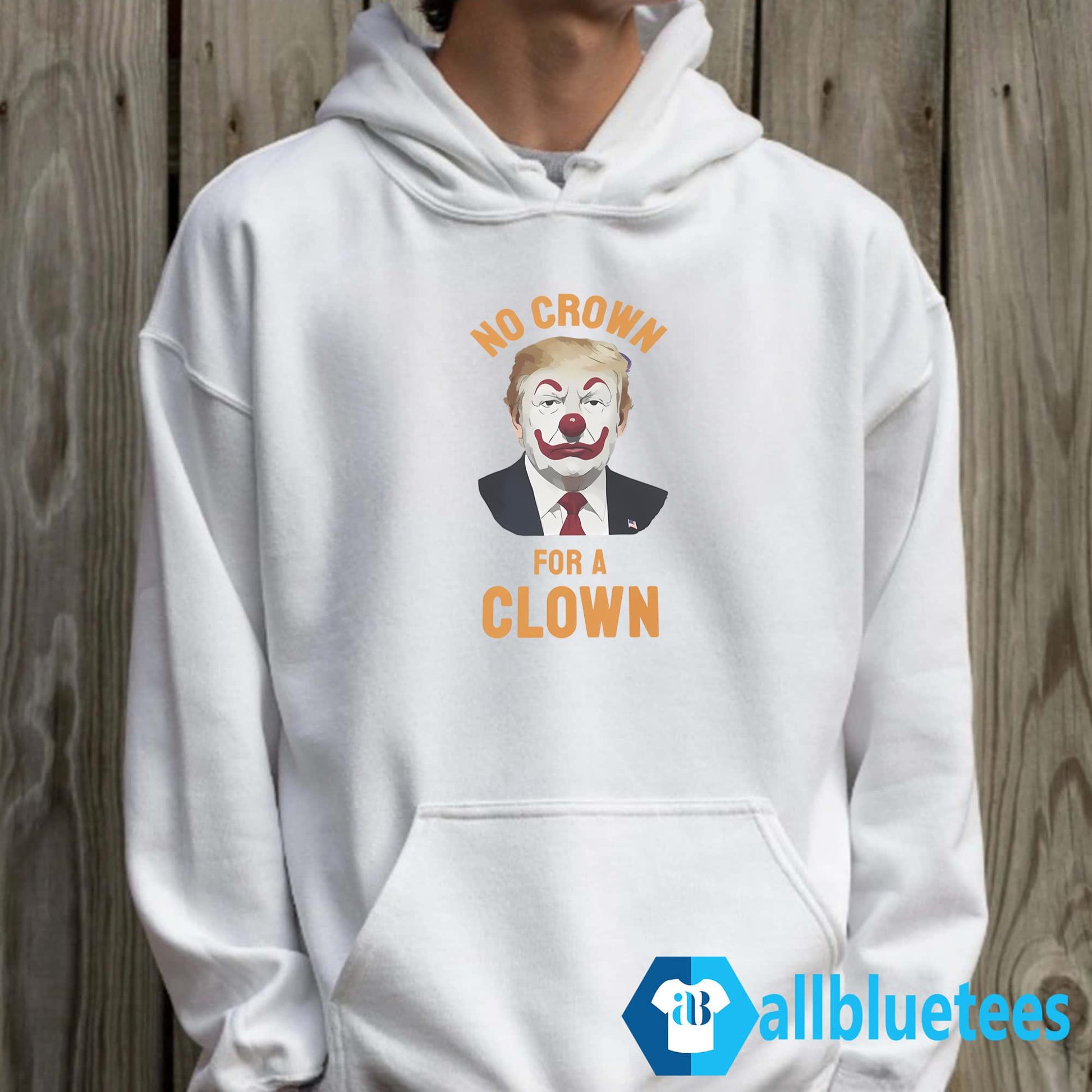 No Crown For A Clown Shirt