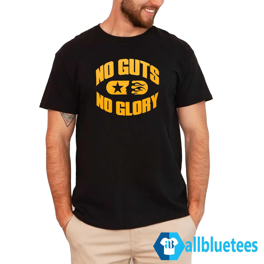 No Guts No Glory Shirt