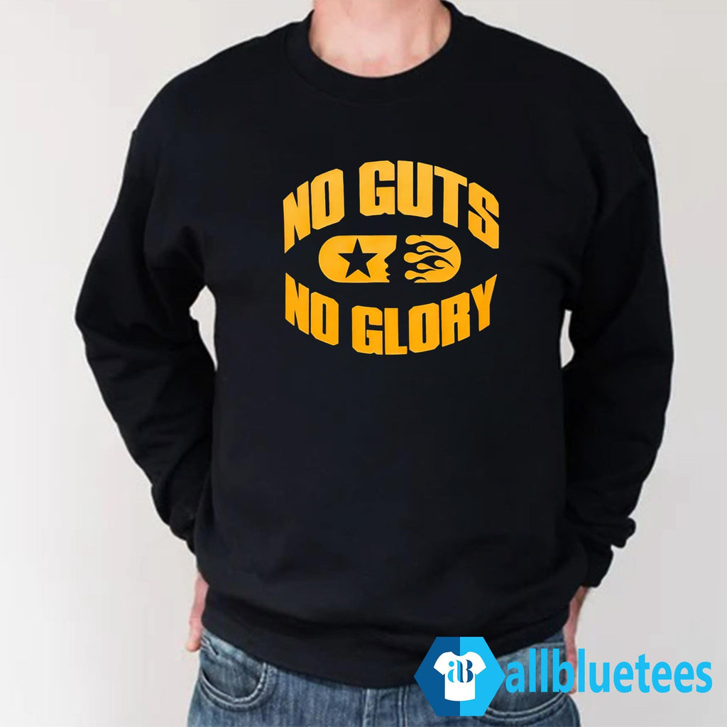 No Guts No Glory Shirt