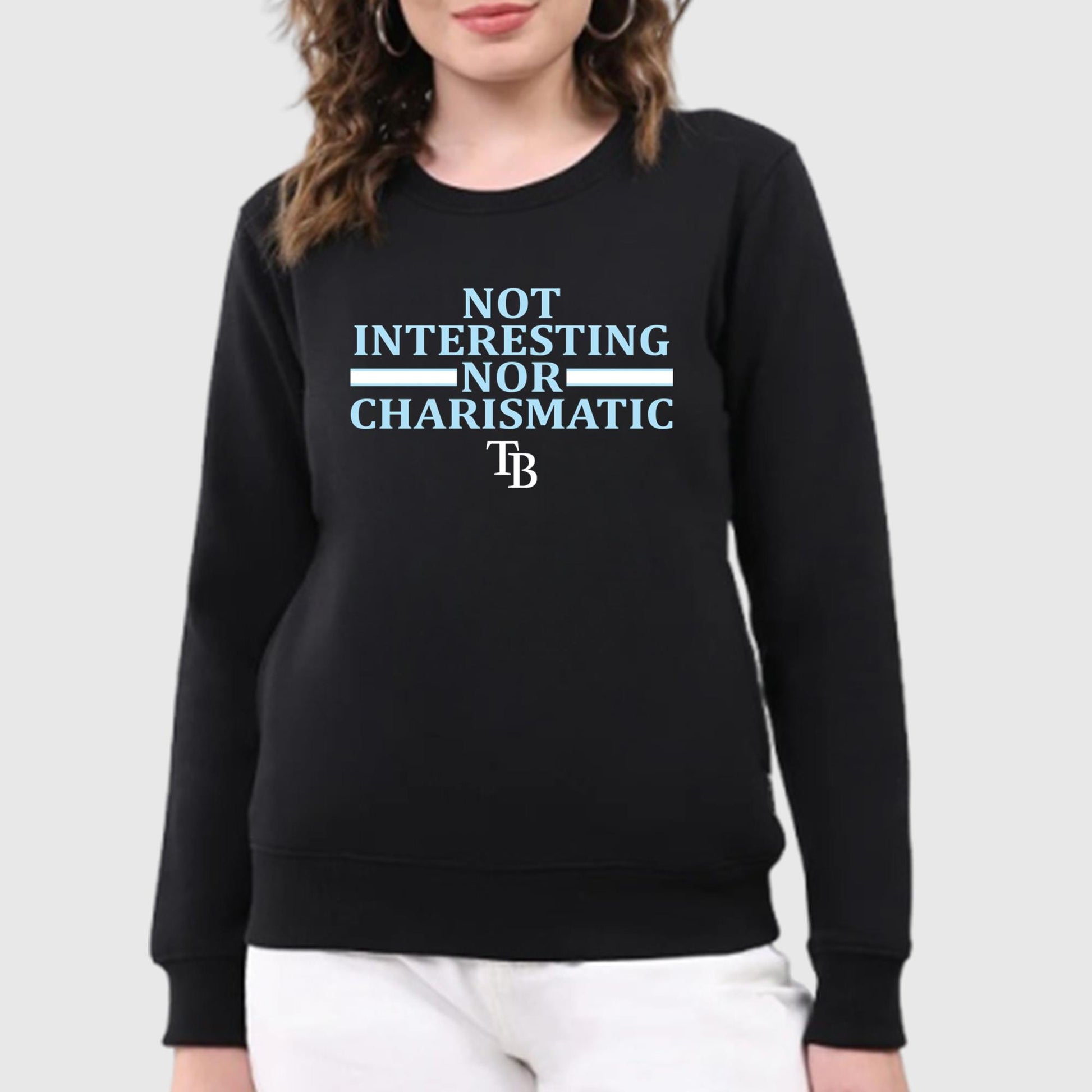 Not Interesting Nor Charismatic Shirt