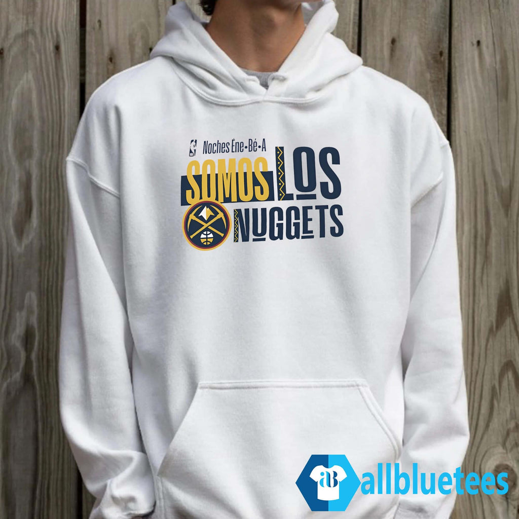 Nuggets Noches Ene-be-a Training Somos Los Nuggets Shirt