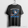 Nursing In My Veins Los Angeles Dodgers In My Heart T Shirt