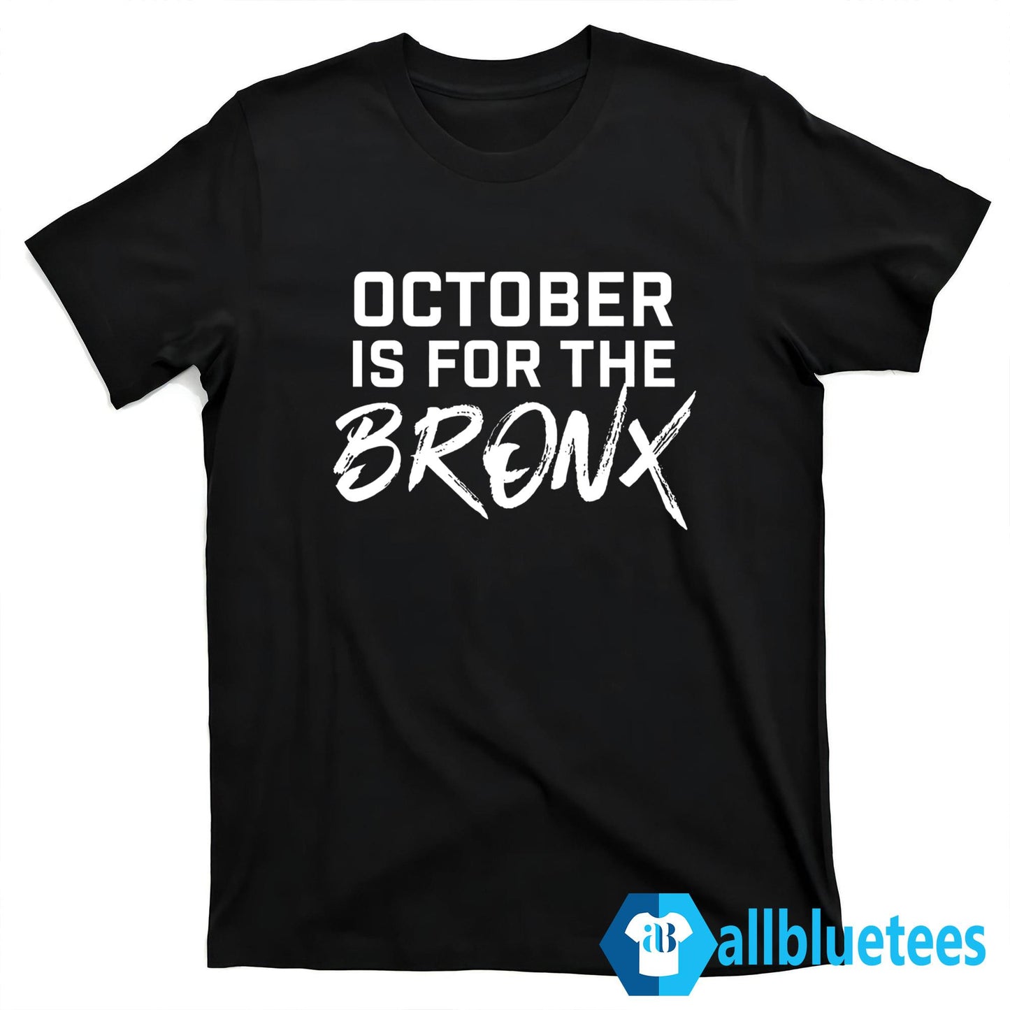 October Is For The Bronx Shirt