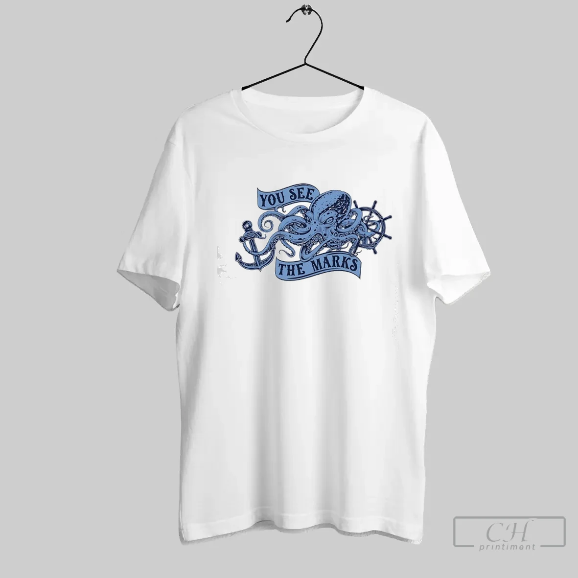 Octopus You See The Marks T Shirt