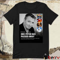 1963-2026 Eric Peter Has Passed Away The Voice Of Nappa Kratos Doctor Robotnik t-shirt