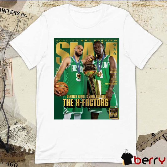 2024-25 NBA Preview SLAM Derrick White And Jrue Holiday Boston Celtics The X-Factors Poster t-shirt