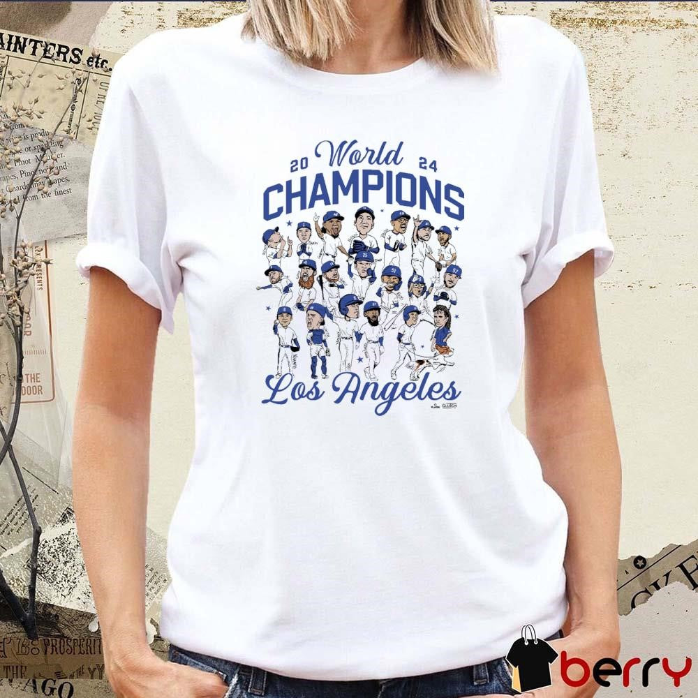 2024 Los Angeles Dodgers MLB World Champions Caricatures t-shirt