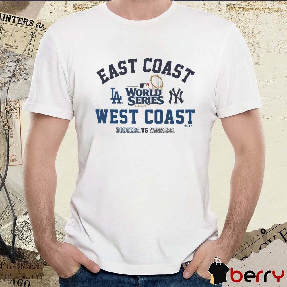 2024 Los Angeles Dodgers vs. New York Yankees East Coast MLB World Series West Coast Vintage t-shirt