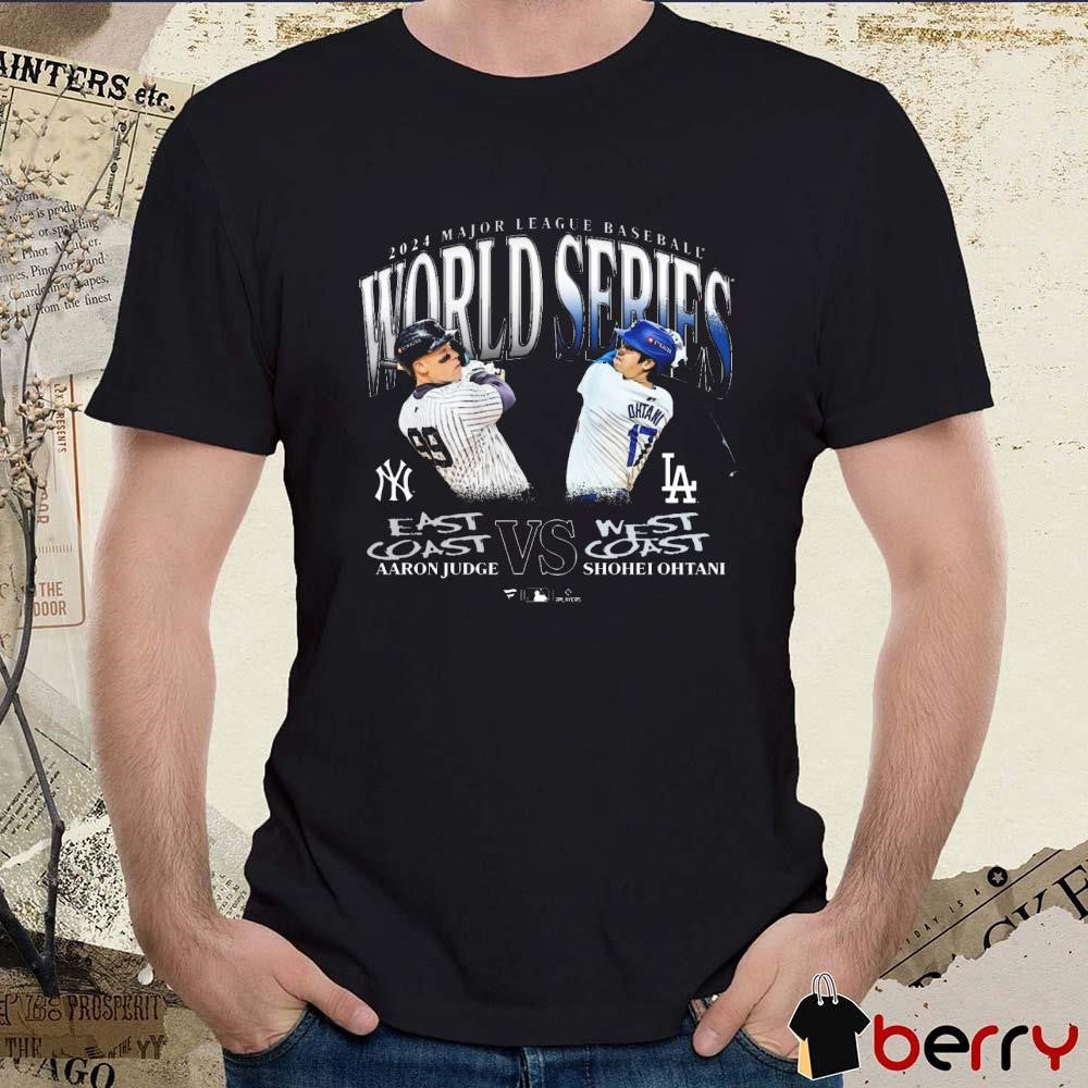 2024 Major League Baseball New York Yankees Aaron Judge East Coast vs. Los Angeles Dodgers Shohei Ohtani West Coast 2024 World Series Matchup t-shirt