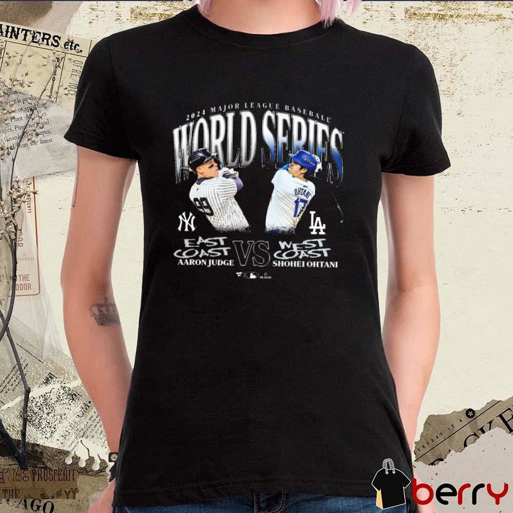 2024 Major League Baseball New York Yankees Aaron Judge East Coast vs. Los Angeles Dodgers Shohei Ohtani West Coast 2024 World Series Matchup t-shirt