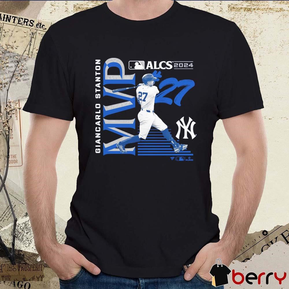 2024 New York Yankees Giancarlo Stanton MLB American League Championship Series MVP Name and Number t-shirt