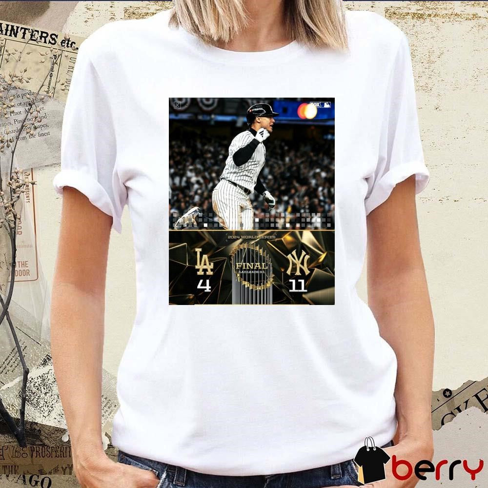 2024 World Series Final LAD Leads 3-1 Los Angeles Dodgers 4 – 11 New York Yankees Game 5 Poster t-shirt