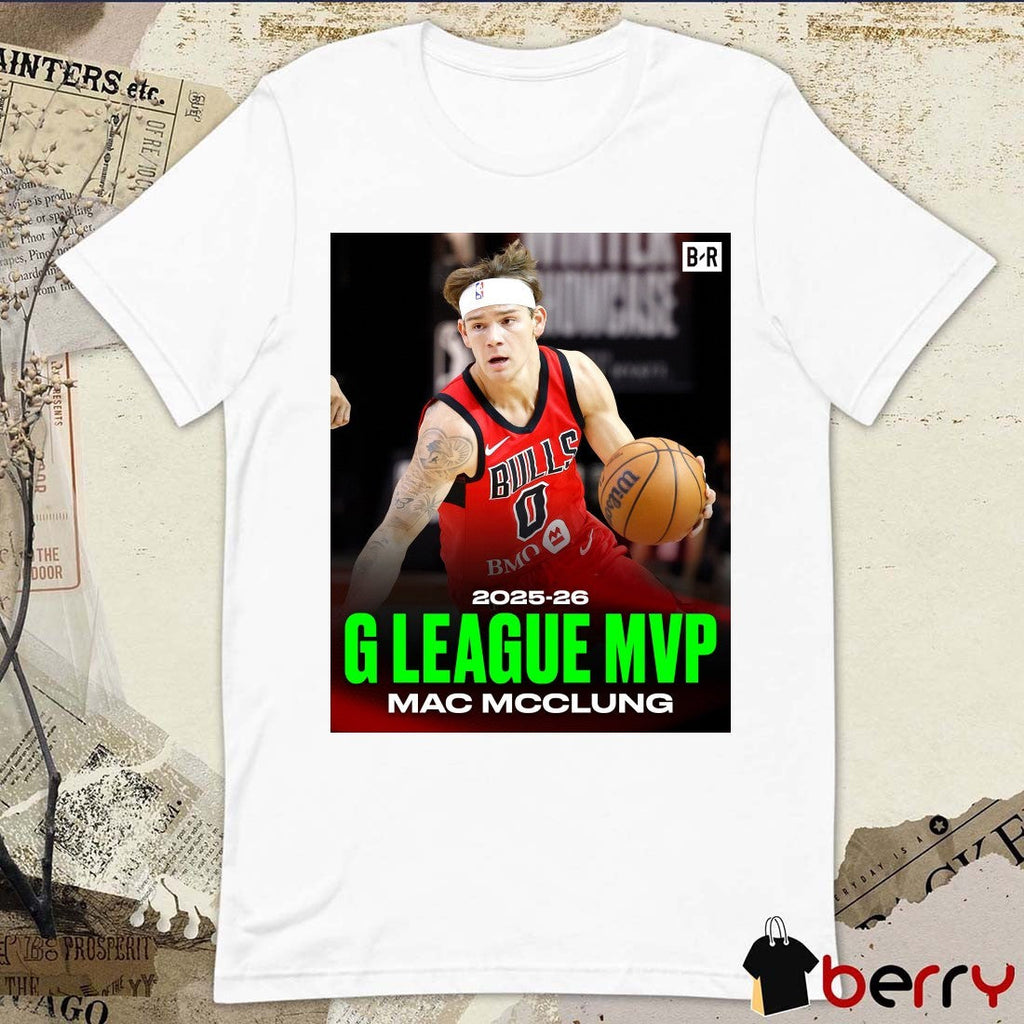 2025 – 2026 G League MVP Mac McClung Bleacher Report t-shirt