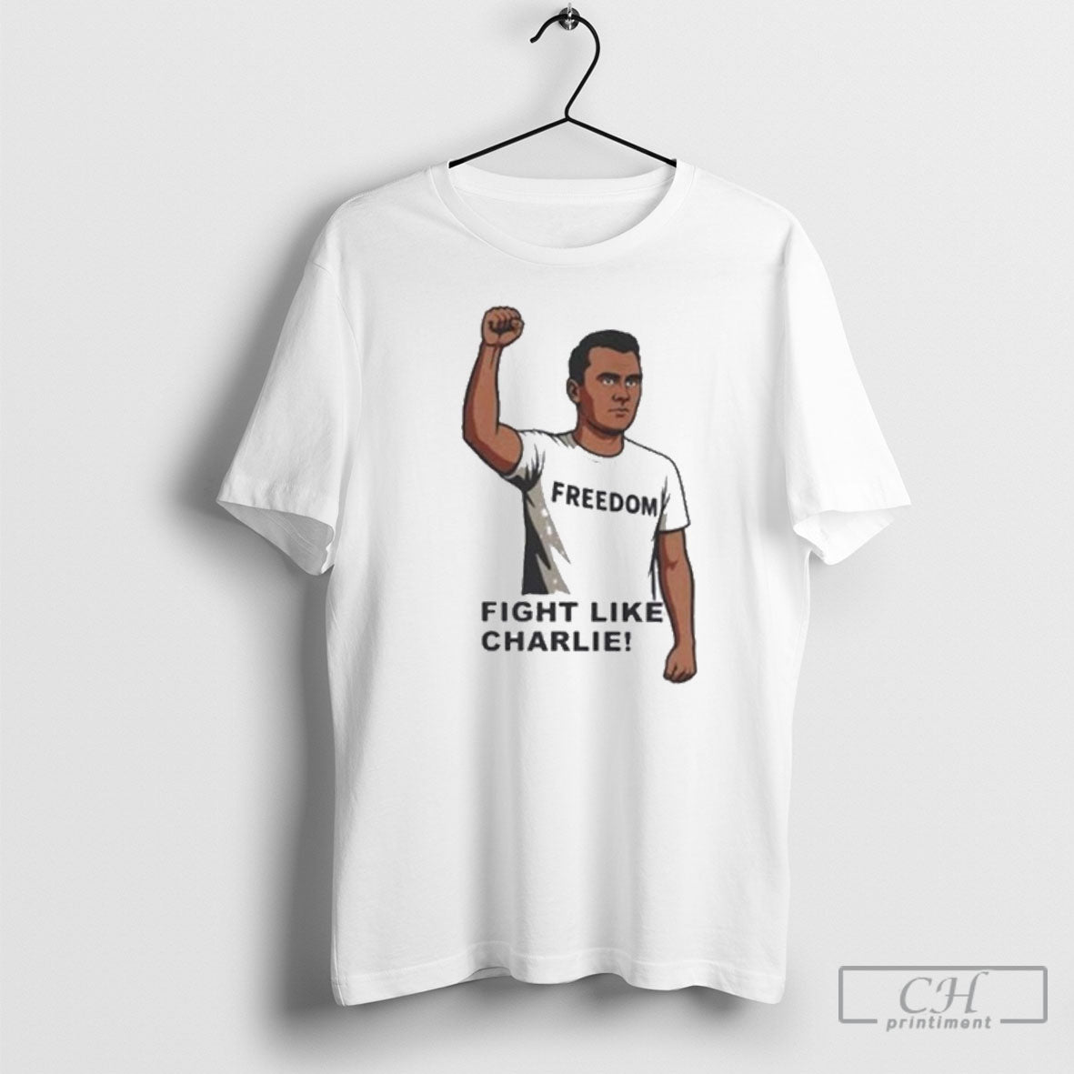 Official 2025 Freedom Fight Like Charlie Shirt