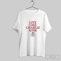 Official 2025 Live Like Charlie Kirk American