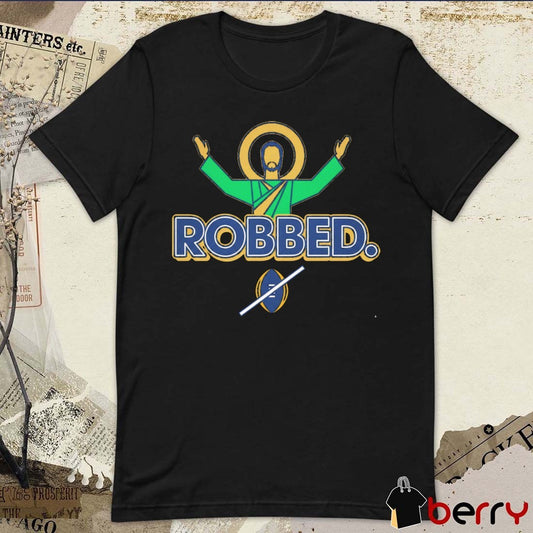 2025 Robbed Notre Dame Fighting Irish College t-shirt