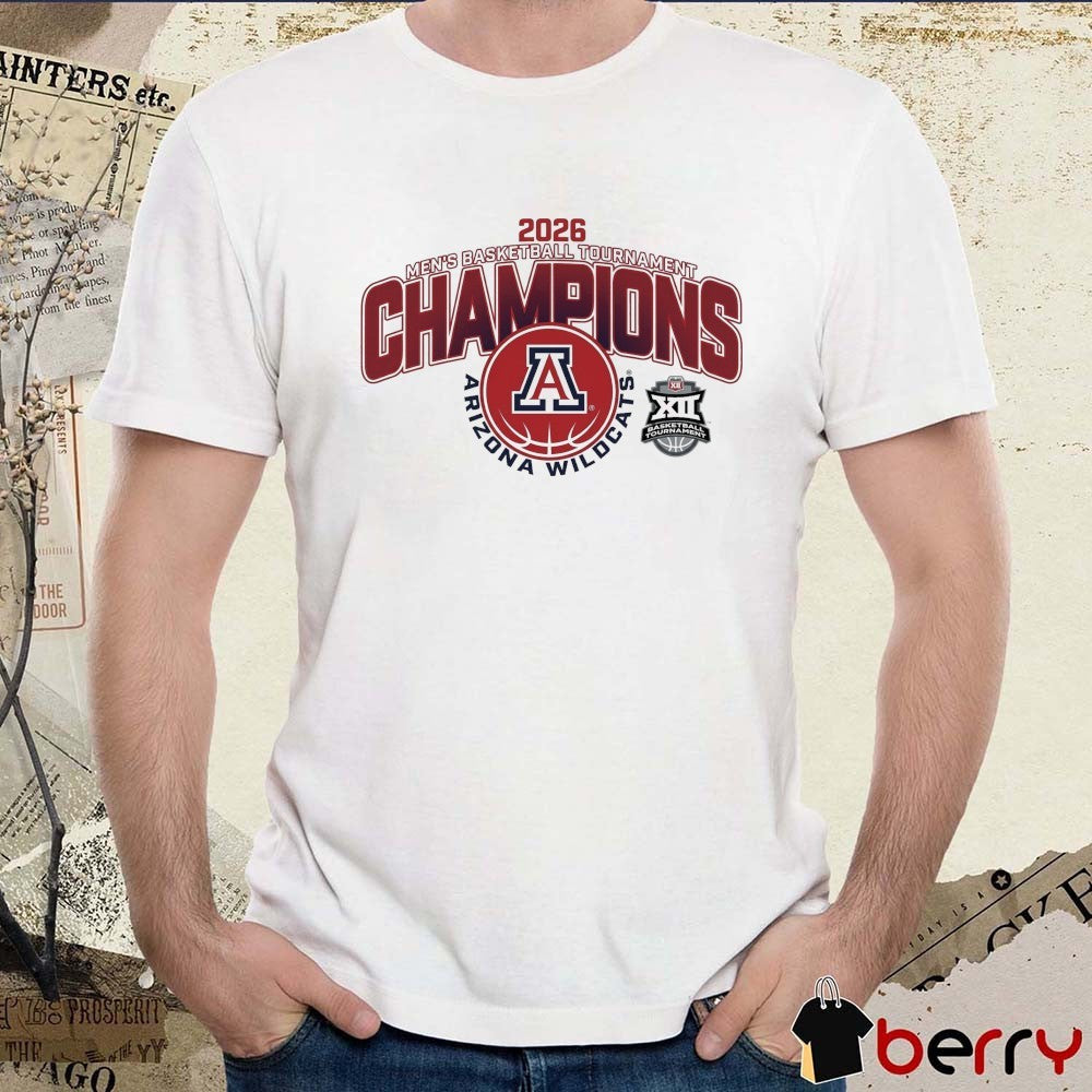 2026 Arizona Wildcats NCAA Big 12 Men’s Basketball Conference Tournament Champions t-shirt
